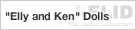 "Elly and Ken"Dolls